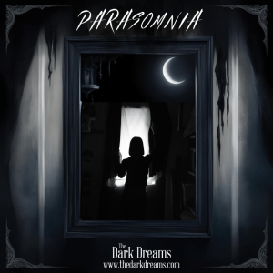 Lire la suite à propos de l’article Parasomnia